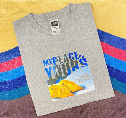 Vintage TNF The North Face "MY PLACE OR YOURS" tee