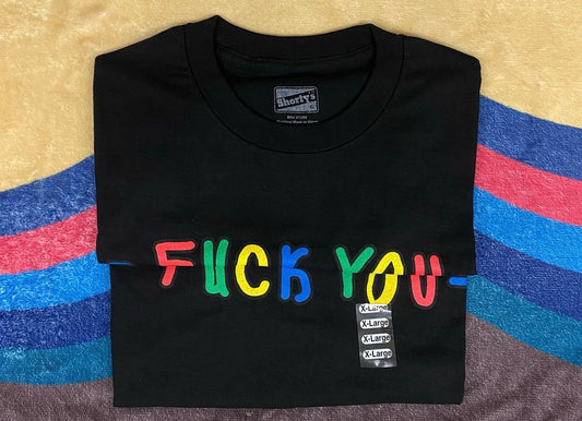 Brand new SHORTY’S skateboard “FUCK YOU” tee